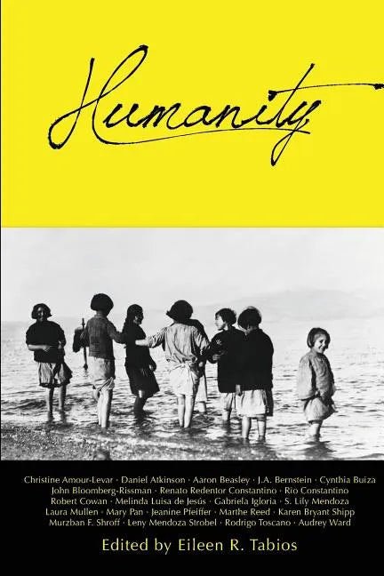 Humanity: An Anthology, Volume 1 - Paperback