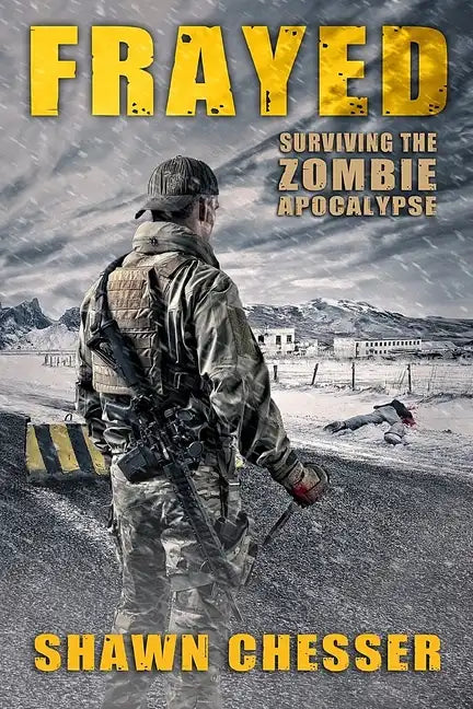 Frayed: Surviving the Zombie Apocalypse - Paperback
