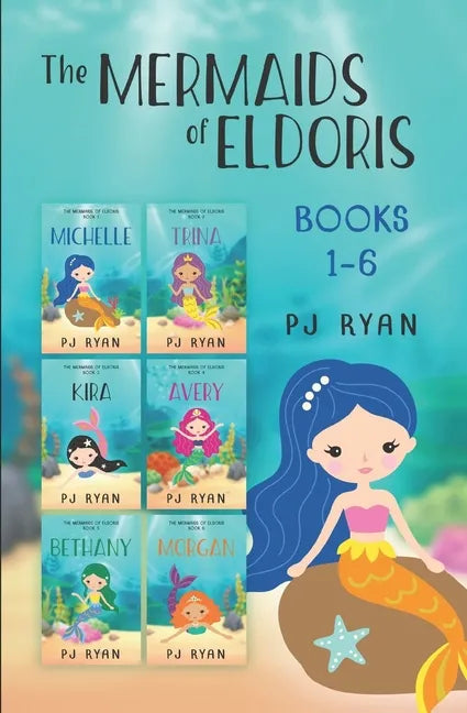 The Mermaids of Eldoris: Books 1-6: A funny chapter book series for kids ages 9-12 - Paperback