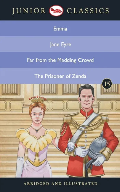 Junior Classic - Book 15 (Emma, Jane Eyre, Far from the Madding Crowd, The Prisoner of Zenda) (Junior Classics) - Paperback