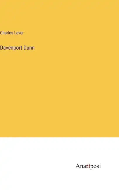 Davenport Dunn - Hardcover