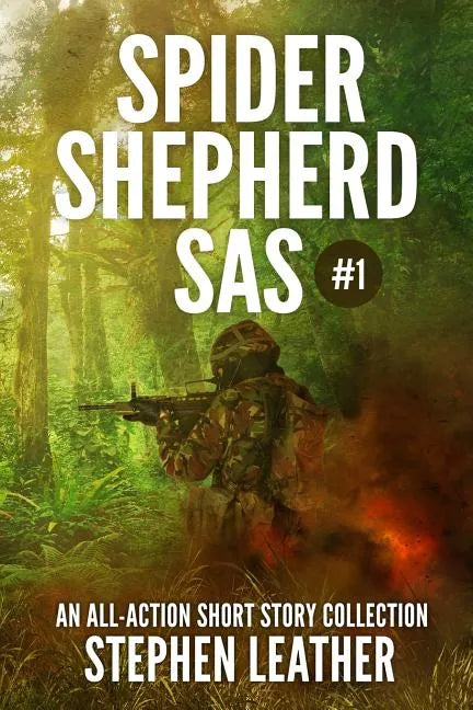 Spider Shepherd: SAS Volume 1 - Paperback
