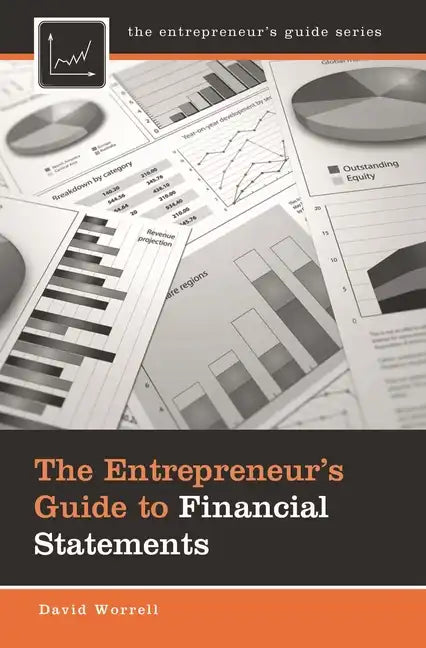 The Entrepreneur's Guide to Financial Statements - Hardcover