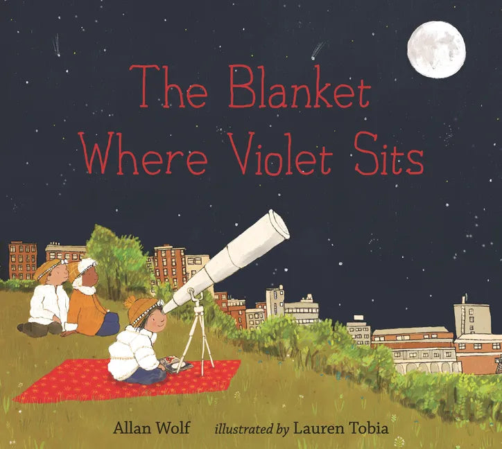 The Blanket Where Violet Sits - Hardcover