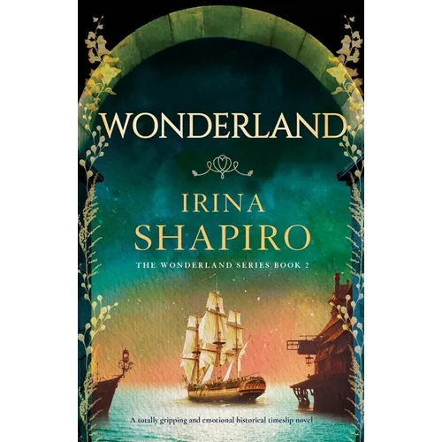 Wonderland: A totally gripping and emotional historical timeslip novel - Paperback