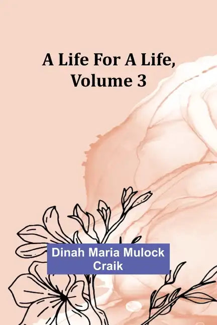 A Life for a Life, Volume 3 - Paperback