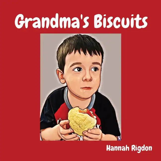 Grandma's Biscuits - Paperback