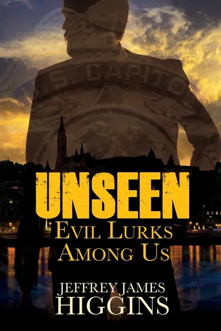 Unseen: Evil Lurks Among Us - Paperback