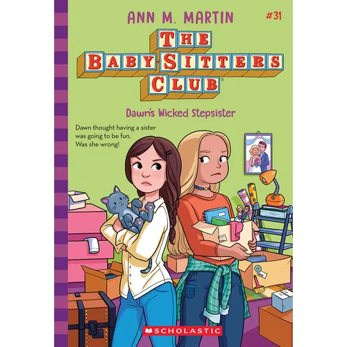 Dawn's Wicked Stepsister (the Baby-Sitters Club #31): Volume 31 - Paperback