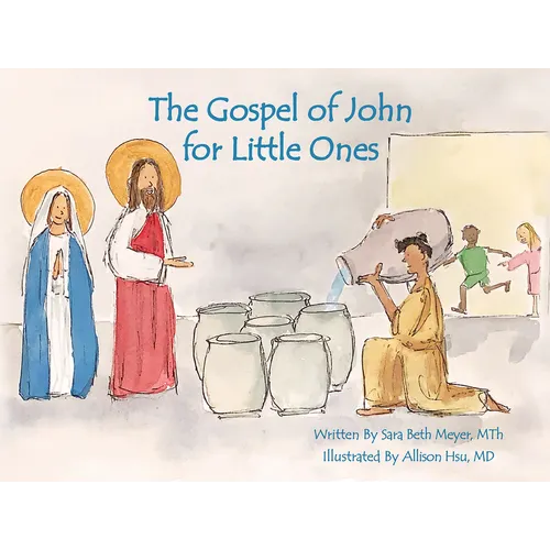 The Gospel of John for Little Ones - Hardcover