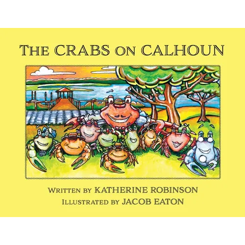 The Crabs on Calhoun - Paperback