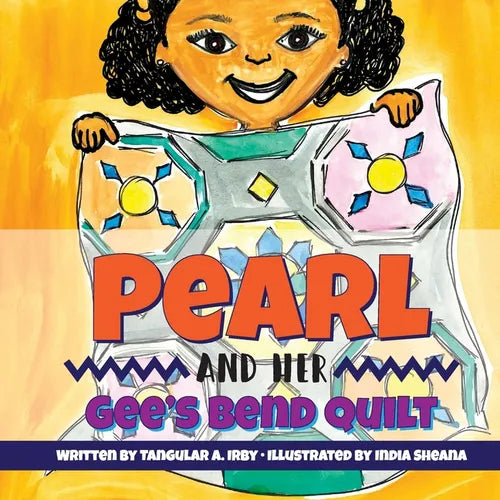 Pearl and her Gee's Bend Quilt - Paperback