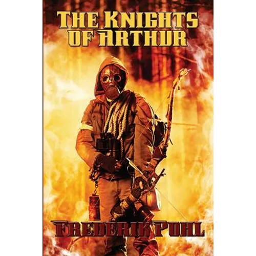 The Knights of Arthur: A Positronic Book - Paperback