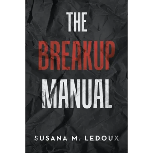 The Breakup Manual - Paperback