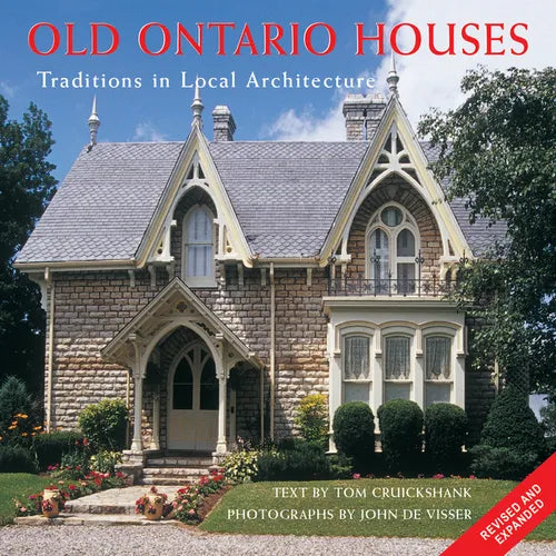Old Ontario Houses: Traditions in Local Architecture - Paperback