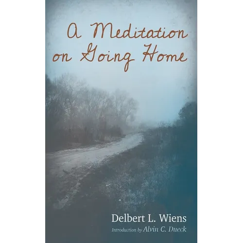 A Meditation on Going Home - Paperback