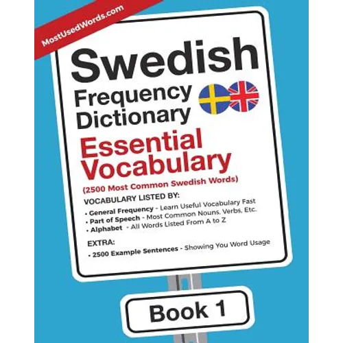 Swedish Frequency Dictionary - Essential Vocabulary: 2500 Most Common Swedish Words - Paperback