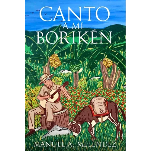 Canto A Mi Borikén - Paperback