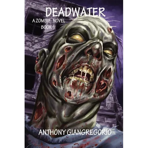 Deadwater (Deadwater Series: Book 1) - Paperback