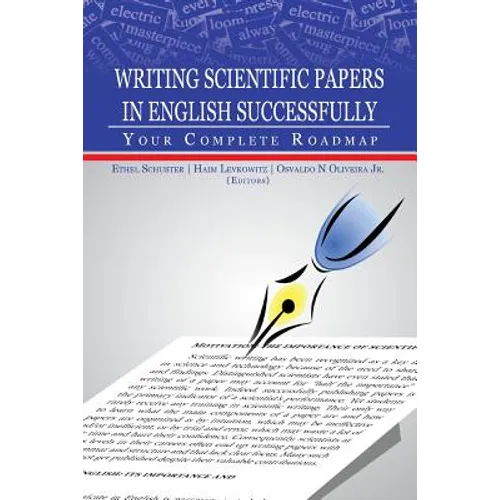 Writing Scientific Papers in English Successfully: Your Complete Roadmap - Paperback