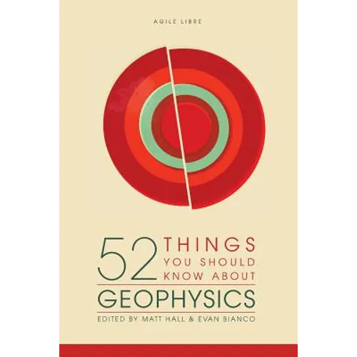 52 Things You Should Know About Geophysics - Paperback