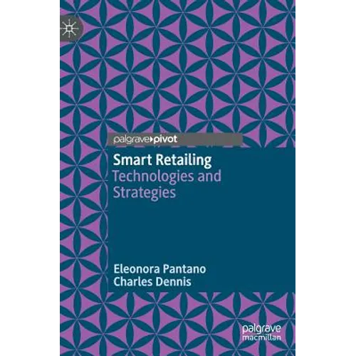 Smart Retailing: Technologies and Strategies - Hardcover