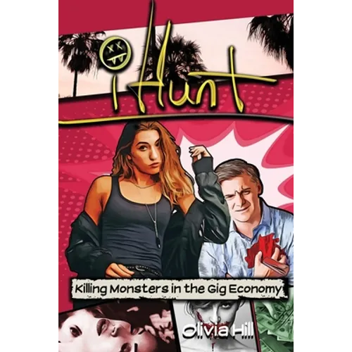 iHunt: Killing Monsters in the Gig Economy - Paperback