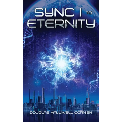 Sync I to Eternity - Hardcover
