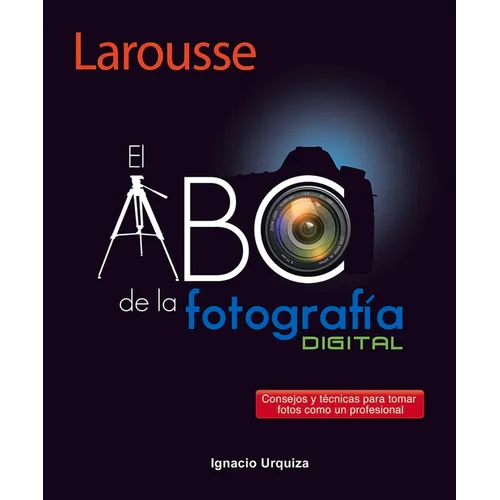El ABC de la Fotografía - Paperback