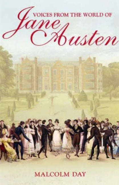 Voices from the World of Jane Austen - Paperback