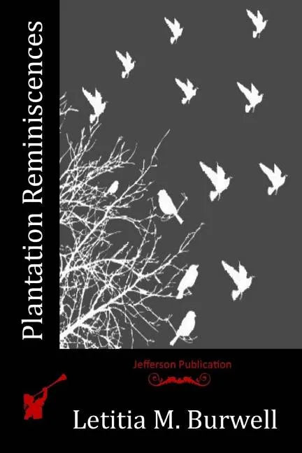 Plantation Reminiscences - Paperback