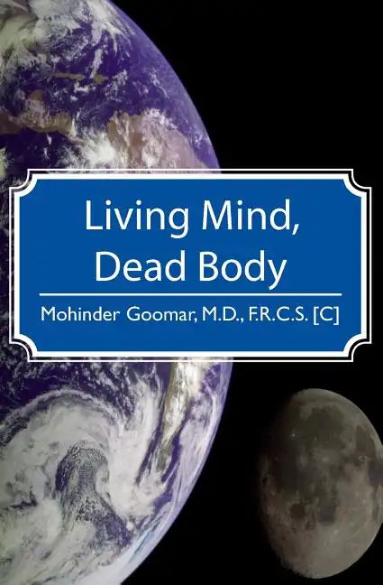 Living Mind, Dead Body - Paperback