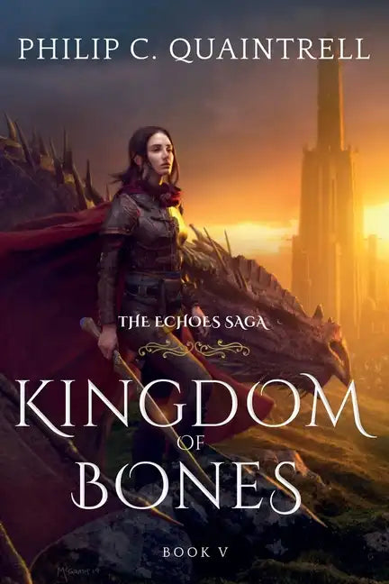 Kingdom of Bones: (The Echoes Saga: Book 5) - Paperback