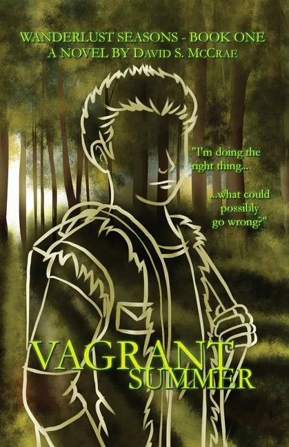 Wanderlust Seasons Book One - Vagrant Summer - Paperback