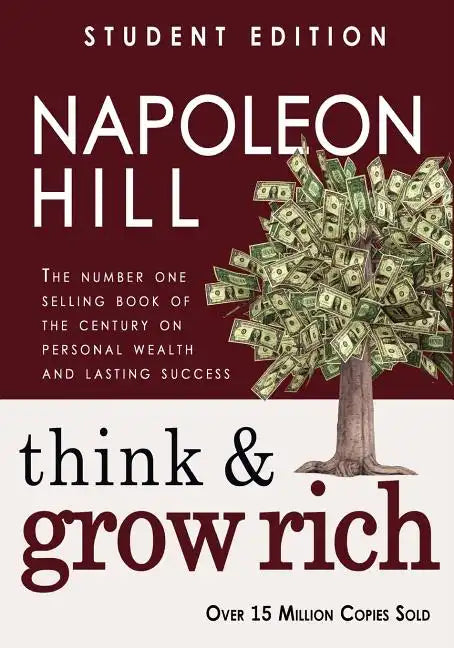 Think and Grow Rich: Student Edition - Paperback
