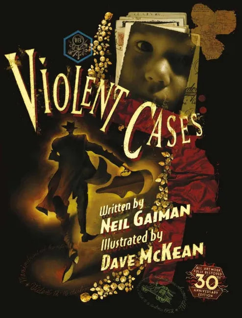 Violent Cases - 30th Anniversary Collector's Edition - Hardcover