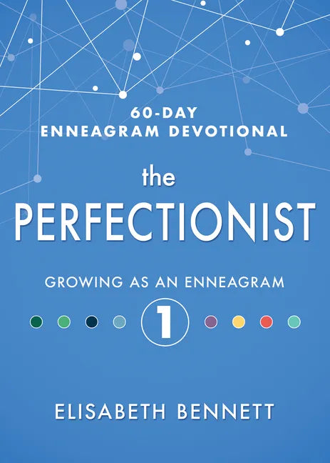 The Perfectionist: Growing as an Enneagram 1 - Hardcover