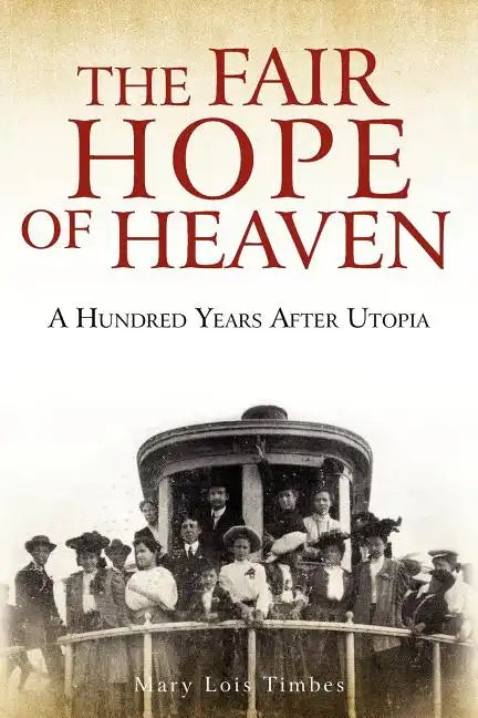 The Fair Hope of Heaven - Paperback