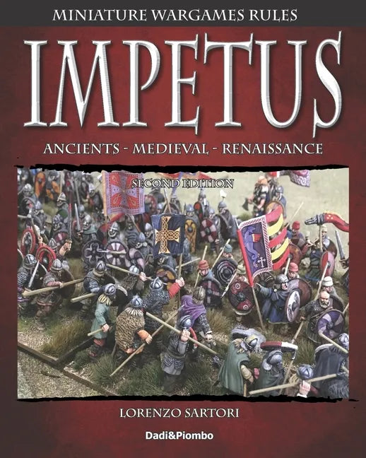Impetus 2: Miniature wargames rules. - Paperback