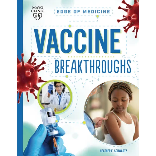 Vaccine Breakthroughs - Library Binding