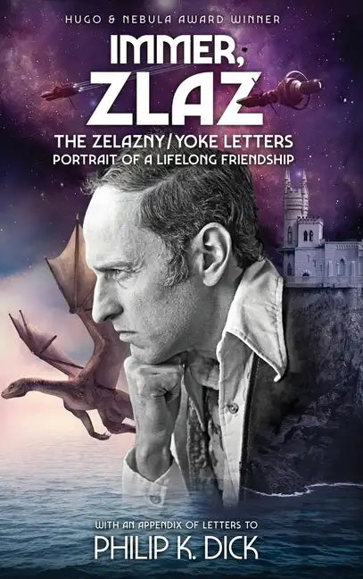Immer, Zlaz: The Zelazny/Yoke Letters - Hardcover