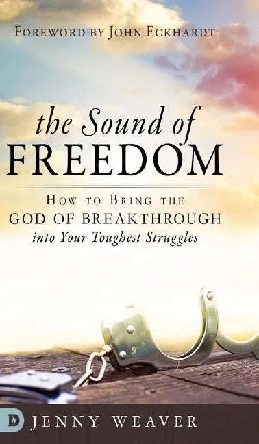 The Sound of Freedom - Hardcover