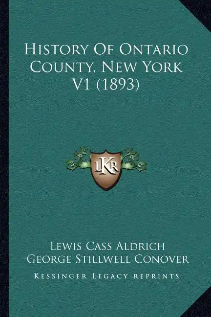 History Of Ontario County, New York V1 (1893) - Paperback