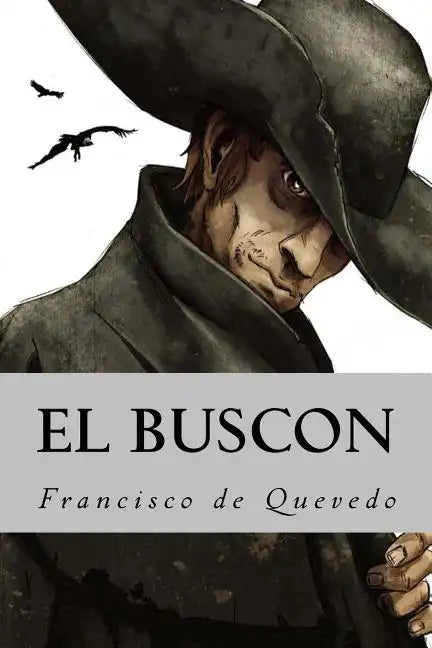 El Buscon - Paperback
