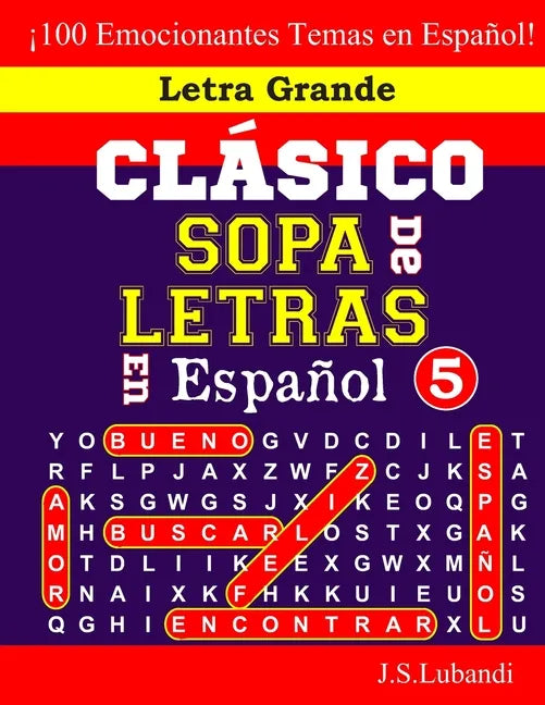 CLÁSICO SOPA De LETRAS En Español; 5 - Paperback