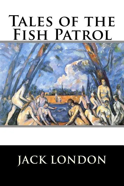 Tales of the Fish Patrol - Paperback
