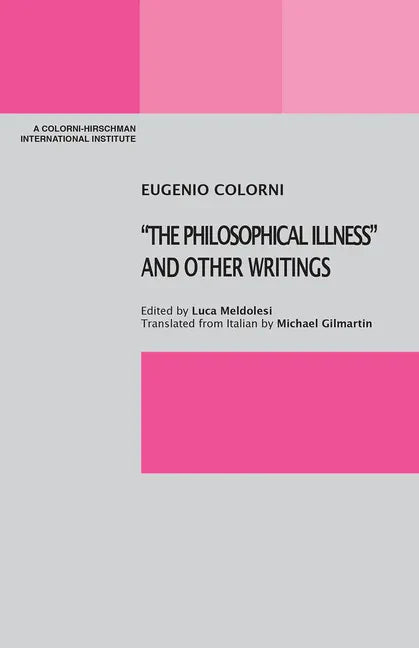 "The Philosophical Illness" and Other Writings - Paperback