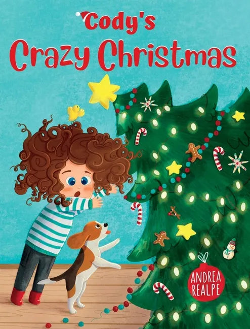 Cody's Crazy Christmas - Hardcover