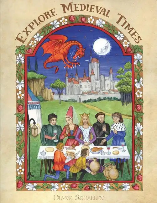 Explore Medieval Times: Age of Chivalry Coloring, Activities & History for Elementary Children. - Paperback
