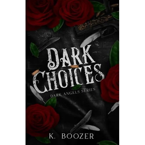Dark Choices - Paperback